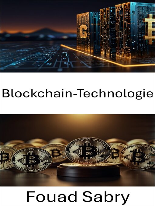 Title details for Blockchain-Technologie by Fouad Sabry - Available
